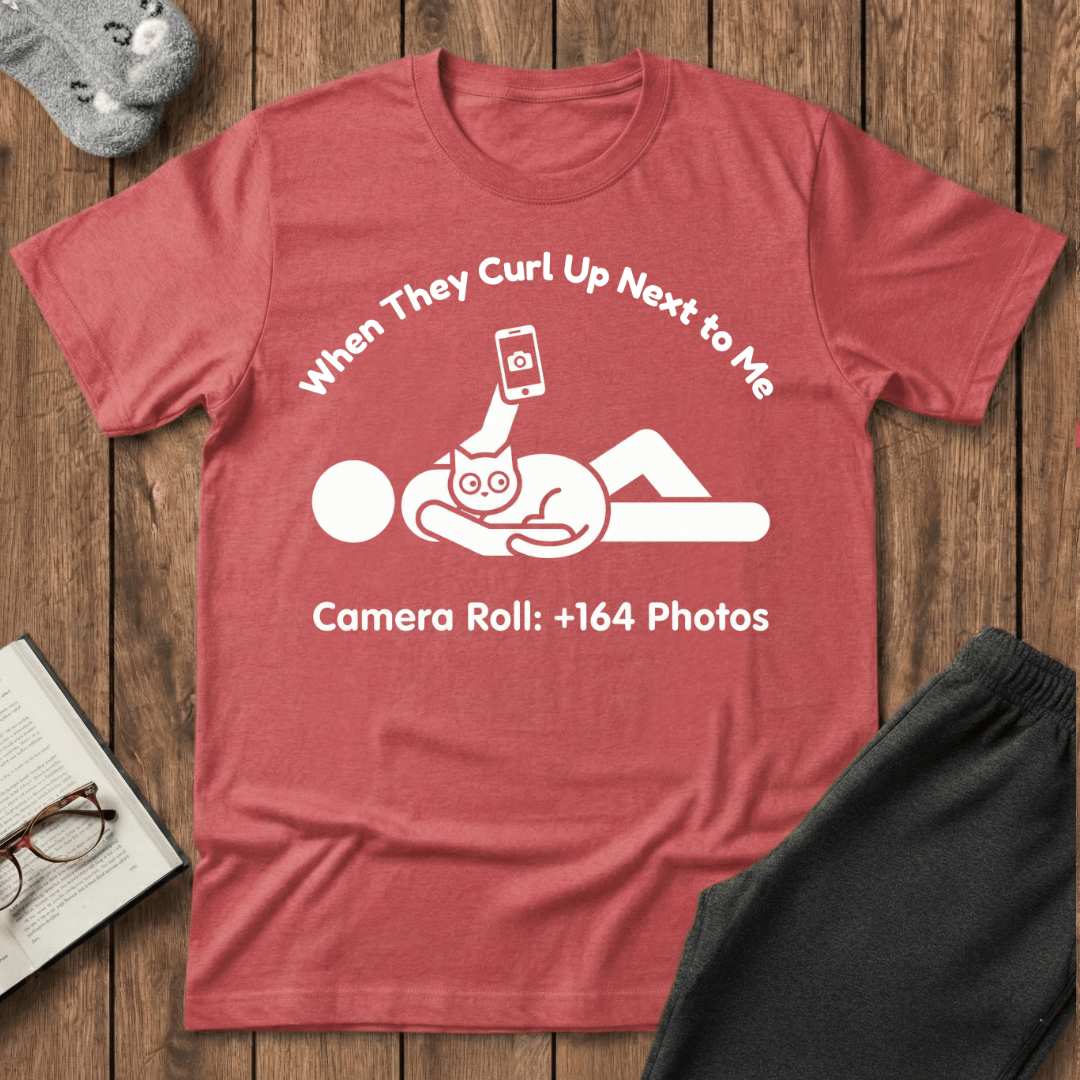 When They Curl Up Next To Me Cat T-Shirt