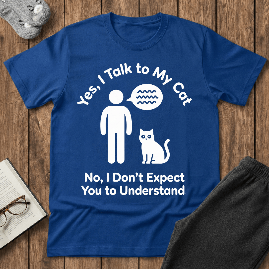 Yes I Talk To My Cat T-Shirt