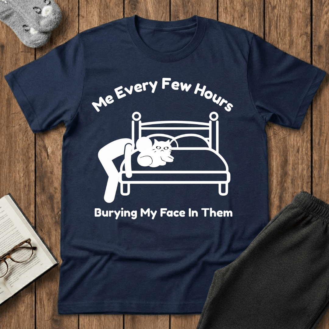 “Me Every Few Hours" Cat T-Shirt