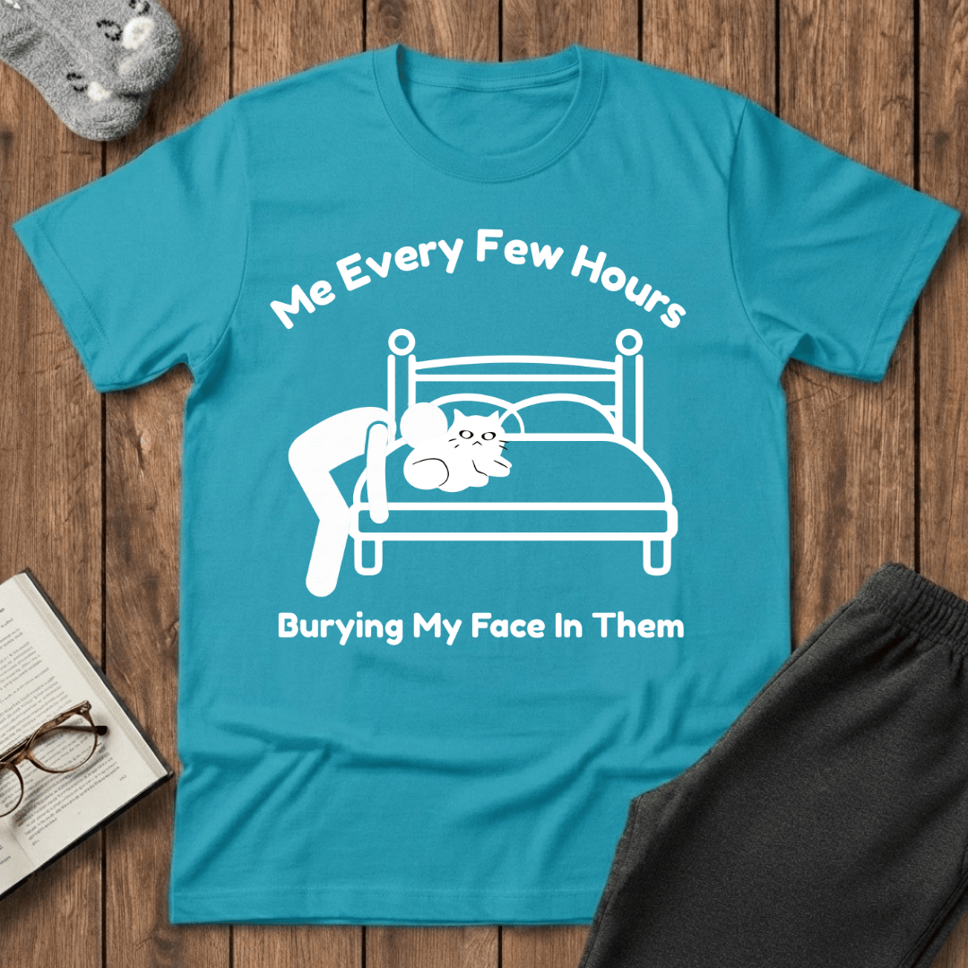 “Me Every Few Hours" Cat T-Shirt
