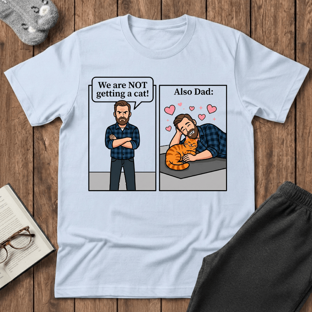 Reluctant Cat Dad T-shirt