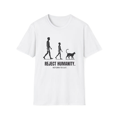 Reject Humanity, Return to Cat T-Shirt