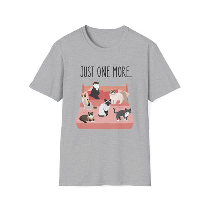 Just One More Cat T-Shirt
