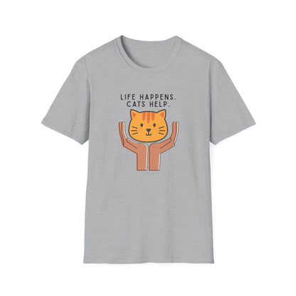 Life Happens. Cats Help T-Shirt