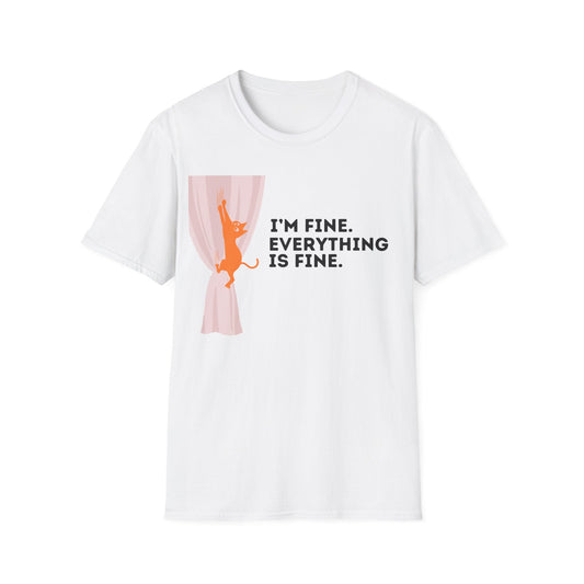 I’m Fine. Everything Is Fine Cat T-Shirt