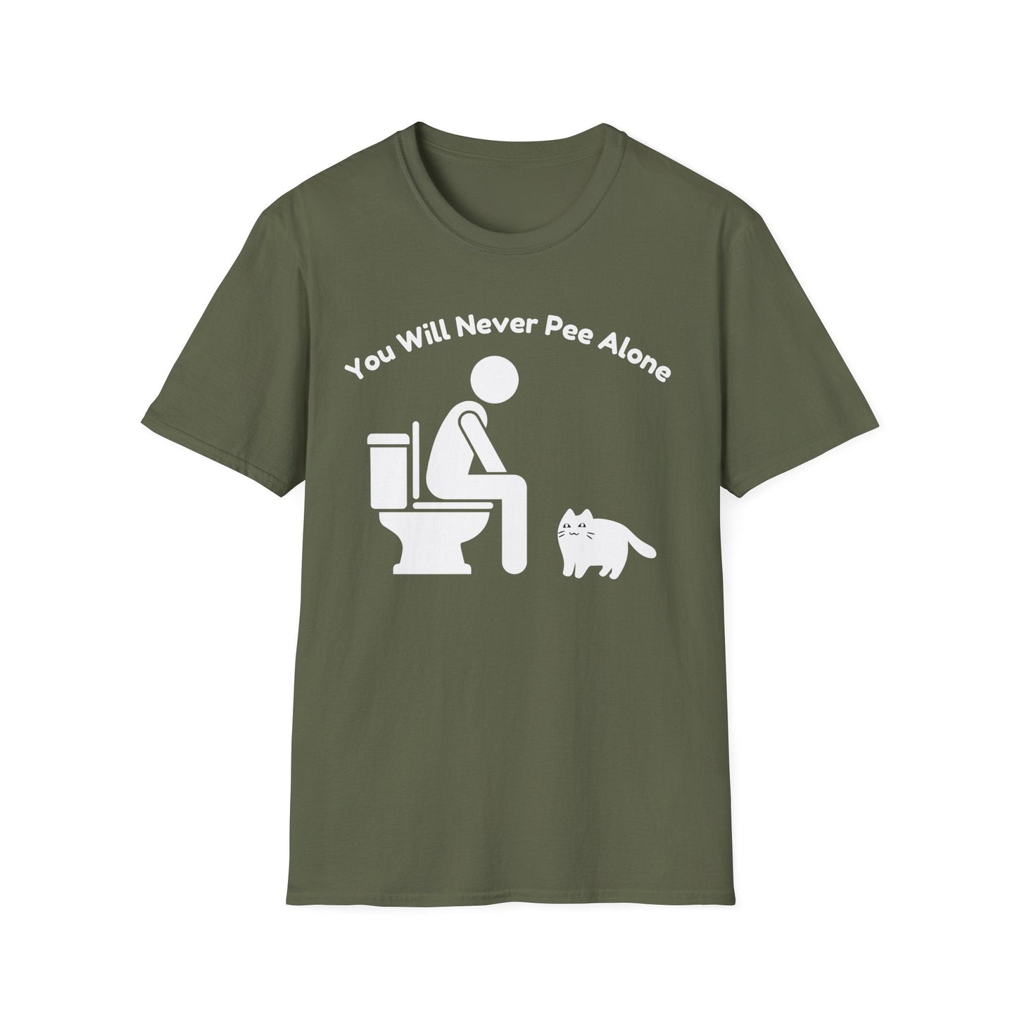 You Will Never Pee Alone Cat T-Shirt