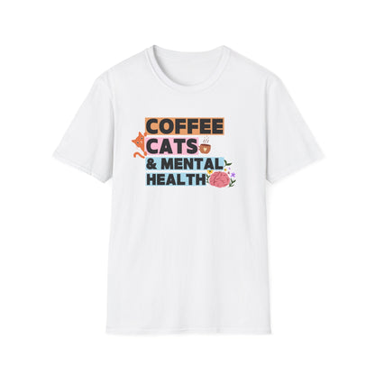 Coffee, Cats & Mental Health T-Shirt