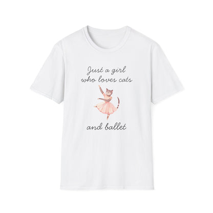 Just a Girl Who Loves Cats and Ballet T-Shirt