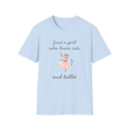 Just a Girl Who Loves Cats and Ballet T-Shirt