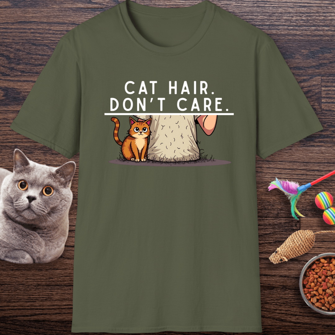 Cat Hair, Don’t Care T-Shirt