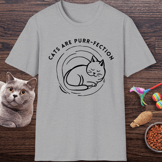 Cats Are Purr-fection T-Shirt
