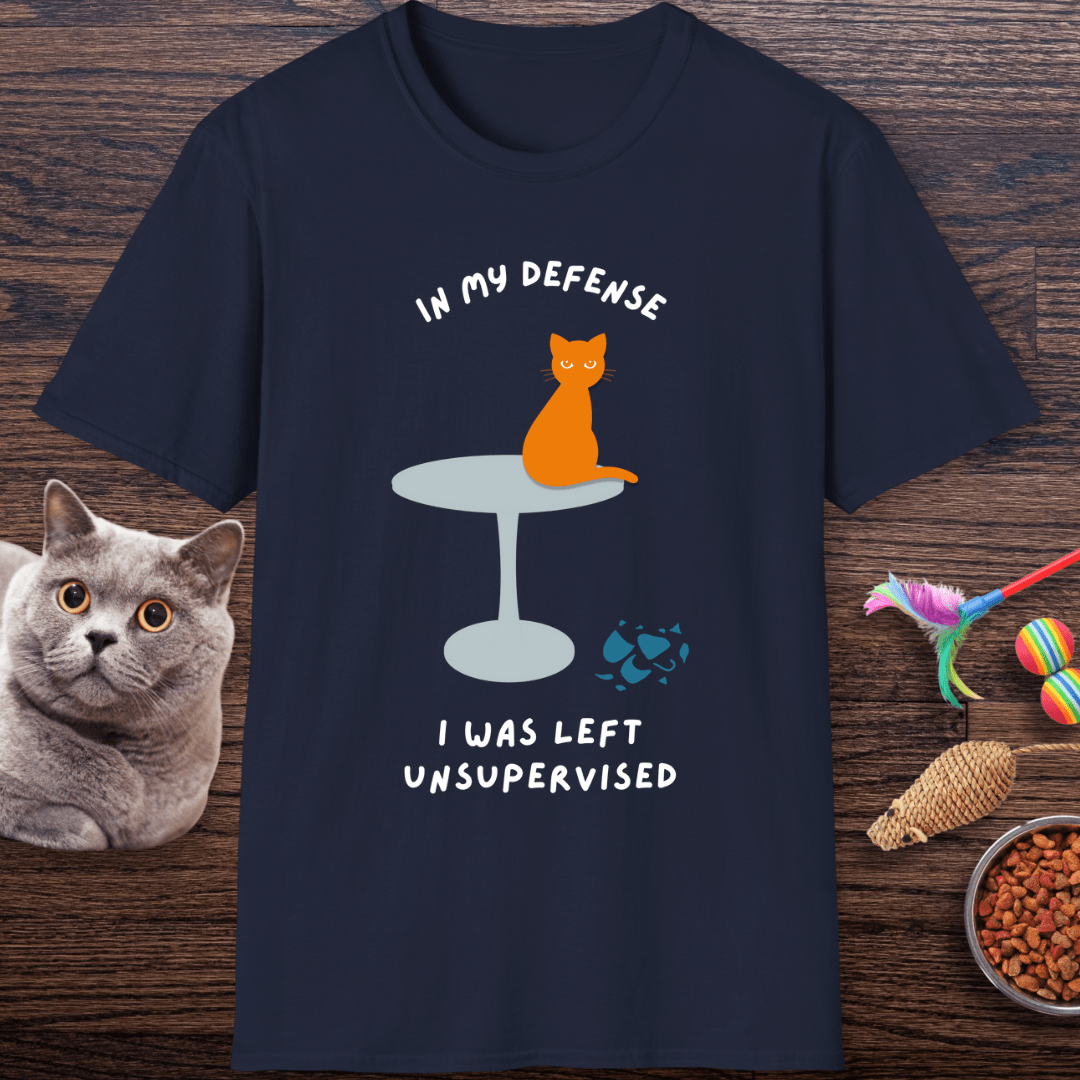 In My Defense I Was Left Unsupervised Cat T-Shirt