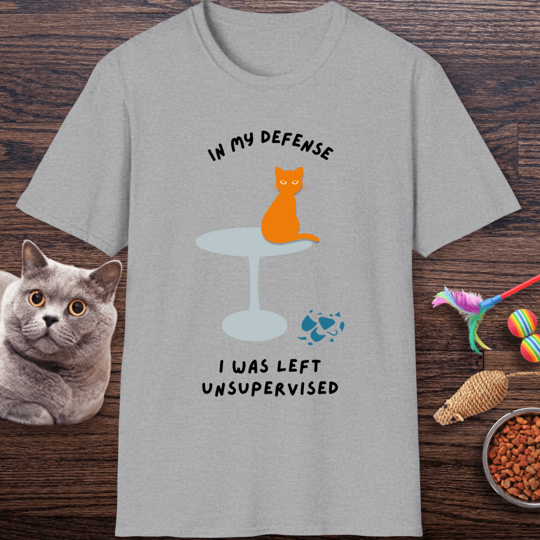 In My Defense I Was Left Unsupervised Cat T-Shirt