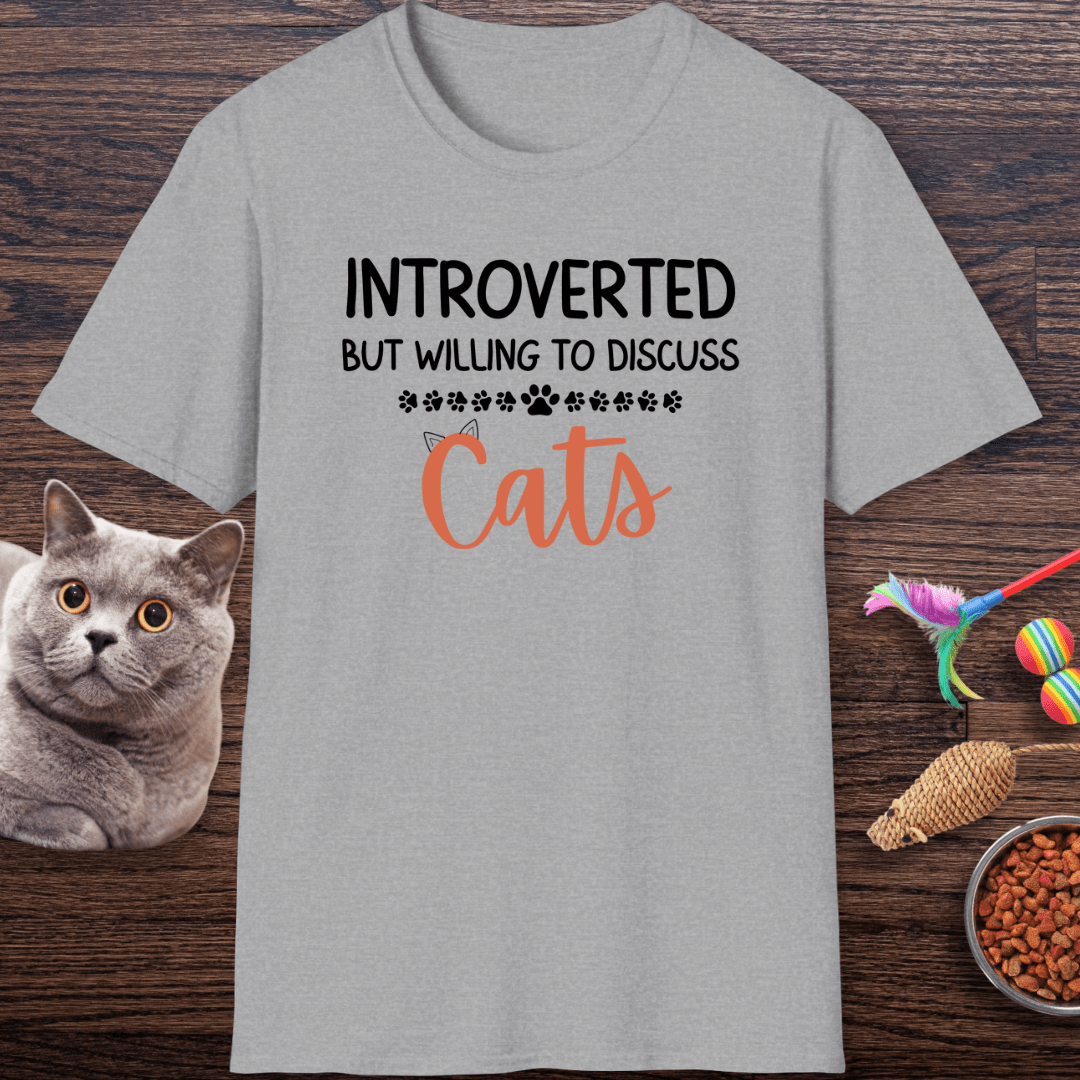 Introverted But Willing To Discuss Cats T-Shirt