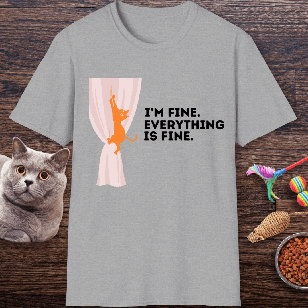 I’m Fine. Everything Is Fine Cat T-Shirt