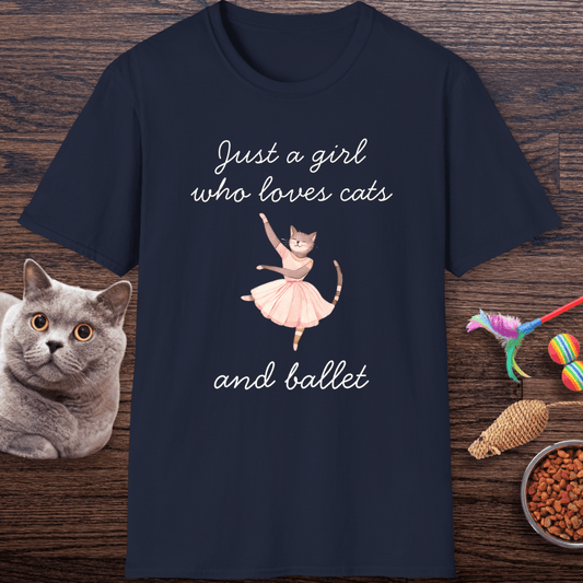 Just a Girl Who Loves Cats and Ballet T-Shirt