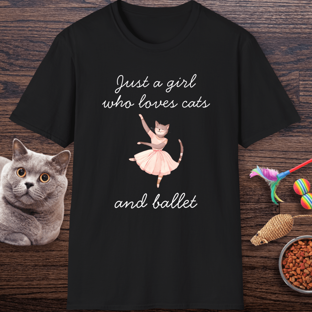 Just a Girl Who Loves Cats and Ballet T-Shirt