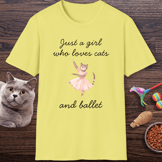 Just a Girl Who Loves Cats and Ballet T-Shirt