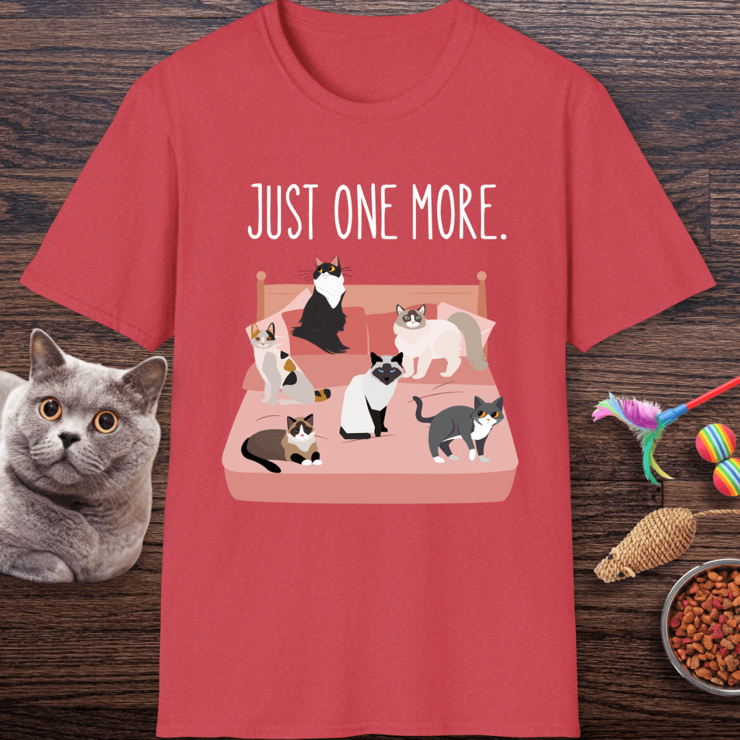 Just One More Cat T-Shirt