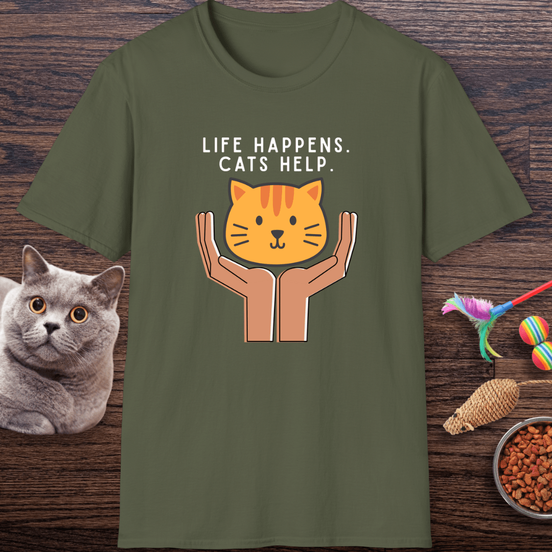 Life Happens. Cats Help T-Shirt