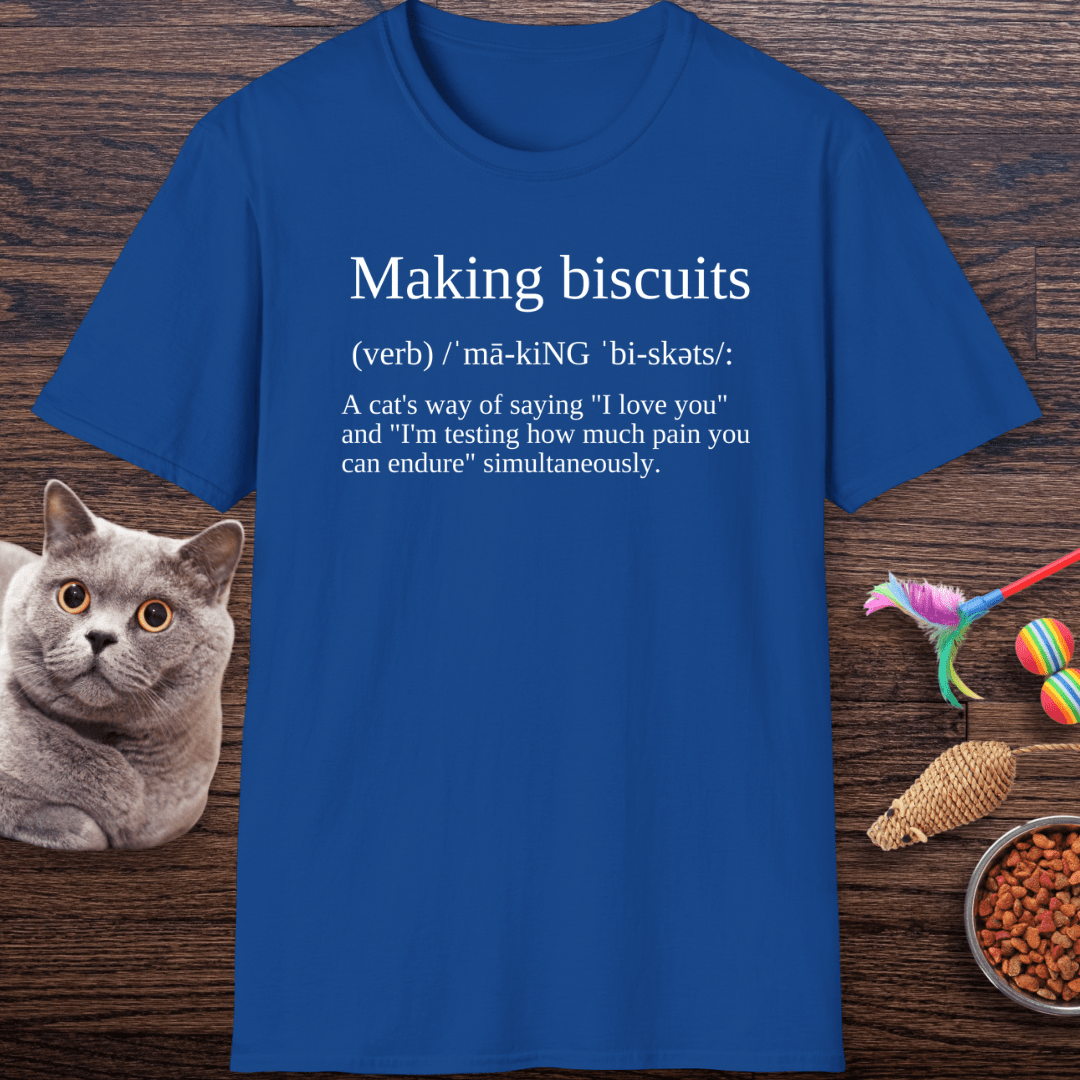 Making Biscuits Cat Definition T-Shirt