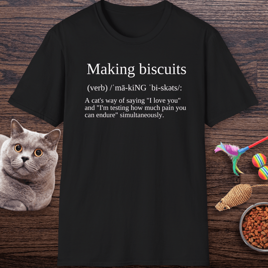 Making Biscuits Cat Definition T-Shirt