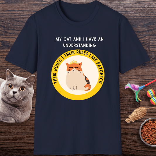 My Cat and I Have An Understanding T-Shirt