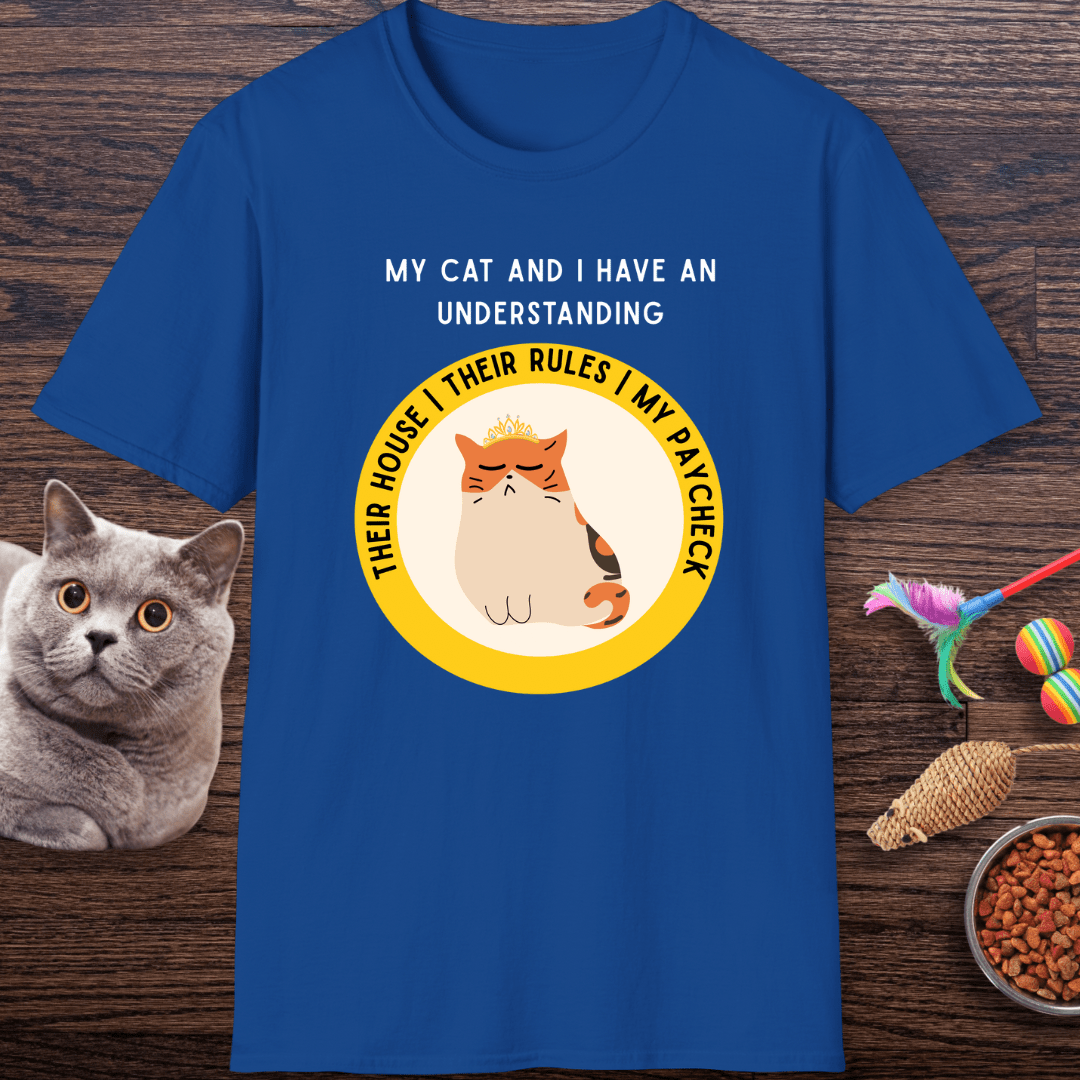 My Cat and I Have An Understanding T-Shirt