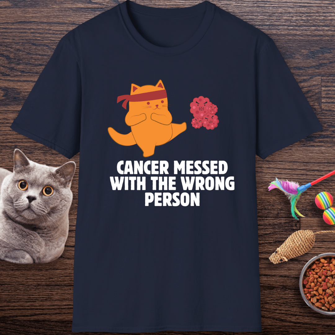 Cancer Messed With the Wrong Person Ninja Cat T-Shirt