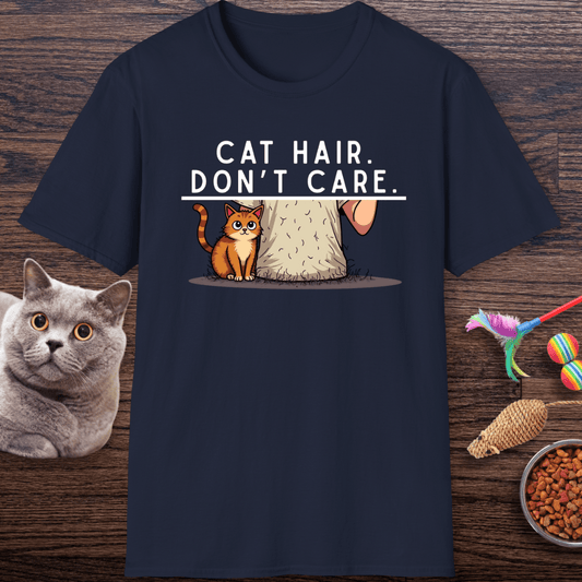 Cat Hair, Don’t Care T-Shirt